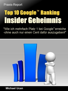 Top 10 Google Ranking Insider Geheimnis